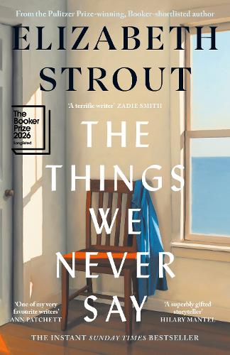 Things We Never Say, The